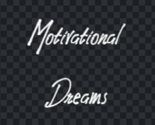 Motivational Dreams