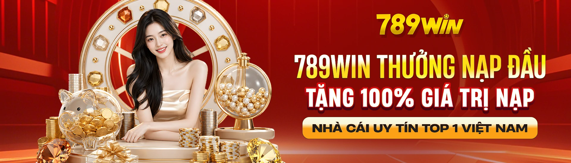 789WIN Thưởng Nạp Đầu Tặng 100% Giá Trị Nạp Nhà Cái Uy Tín Top 1 VIệt Nam